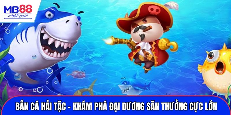 Bắn cá hải tặc
